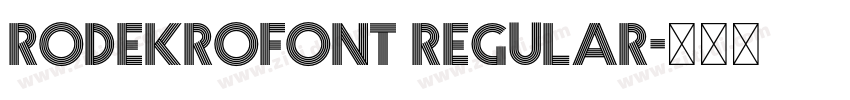 RODEKROfont Regular字体转换
